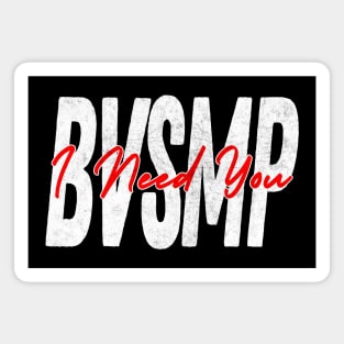 BVSMP \/\/\ I Need You \/\/\ 80s Hip Hop Magnet